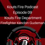 Kouts Fire Podcast